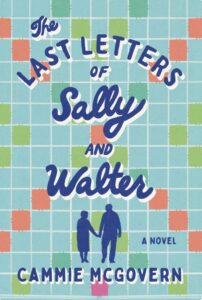 Book cover featuring the title "The Last Letters of Sally and Walter" with silhouettes of a couple holding hands.