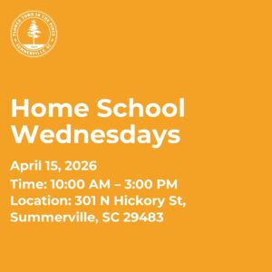 Event details for Home School Wednesdays on April 15, 2026, from 10 AM to 3 PM at 301 N Hickory St, Summerville, SC.