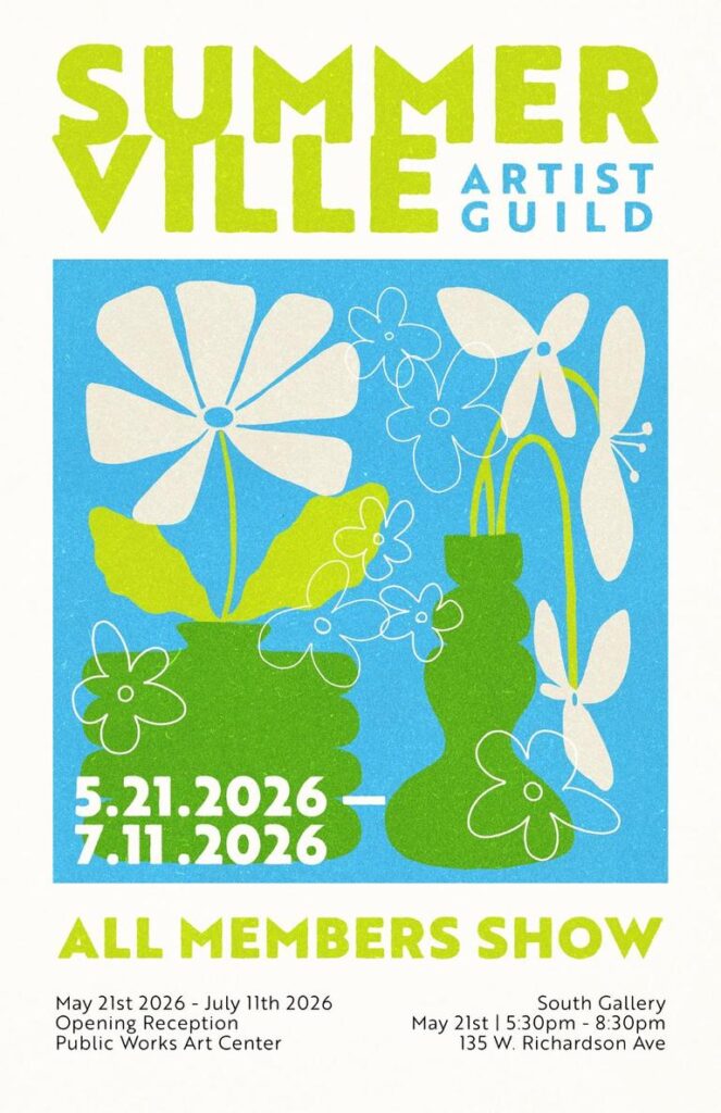 Colorful poster for the Summerville Artist Guild's All Members Show, featuring flowers and vases. Event details included.