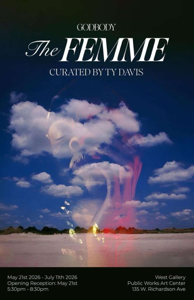 GODBODY: The Femme | Curated by Ty Davis