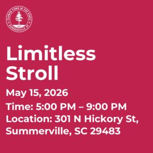 Event details for the Limitless Stroll on May 15, 2026, from 5:00 PM to 9:00 PM in Summerville, SC.