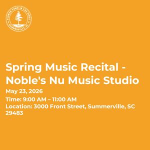 Spring Music Recital at Noble's Nu Music Studio, May 23, 2026, from 9:00 AM to 11:00 AM, Summerville, SC.