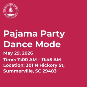 Event details for a Pajama Party Dance Mode on May 29, 2026, at 301 N Hickory St, Summerville, SC.