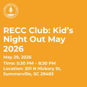 Event details for RECC Club's Kid's Night Out on May 29, 2026, from 5:30 PM to 8:30 PM in Summerville, SC.