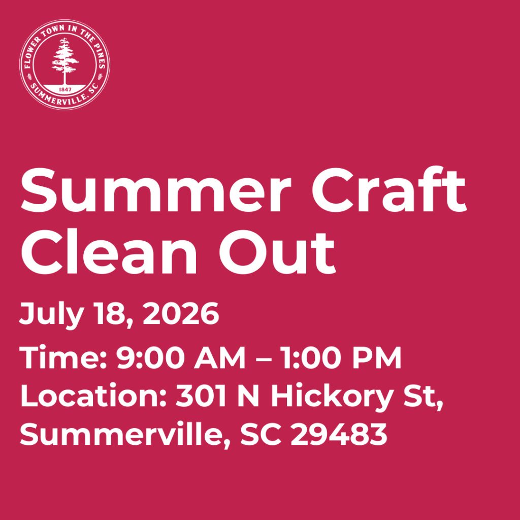Event announcement for Summer Craft Clean Out on July 18, 2026, from 9 AM to 1 PM in Summerville, SC.