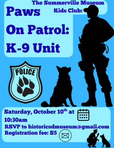 Silhouettes of a police officer and a dog with event details for a K-9 unit program at the Summerville Museum.