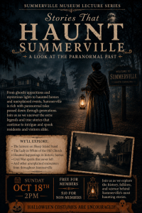 Promotional poster for a lecture on paranormal stories in Summerville, featuring a ghostly figure and historic buildings.