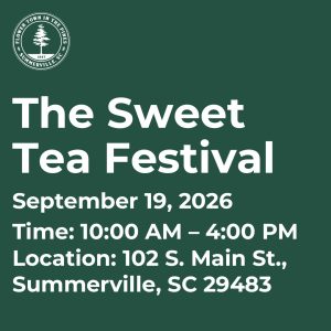 Text announcement for The Sweet Tea Festival on September 19, 2026, from 10 AM to 4 PM in Summerville, SC.