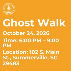 Event details for Ghost Walk on October 24, 2026, from 6:00 PM to 9:00 PM, at 102 S. Main St., Summerville, SC.